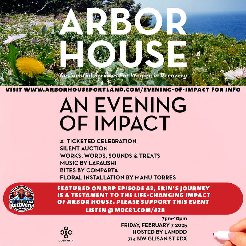 Arbor House Portland fundraising event, recovery services fundraiser, Erin recovery journey, Arbor House first-ever event, Portland recovery community support