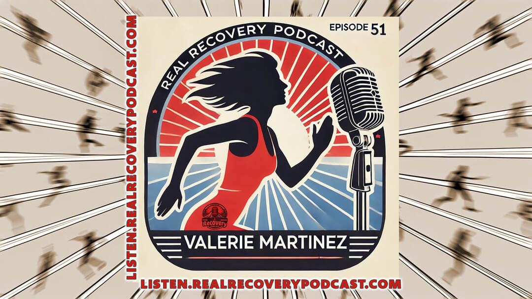 addiction recovery podcast, Valerie Martinez recovery, running to recovery, GTD Go the Distance, peer-driven recovery programs, Fora Health recovery, inspirational recovery stories, community support in recovery