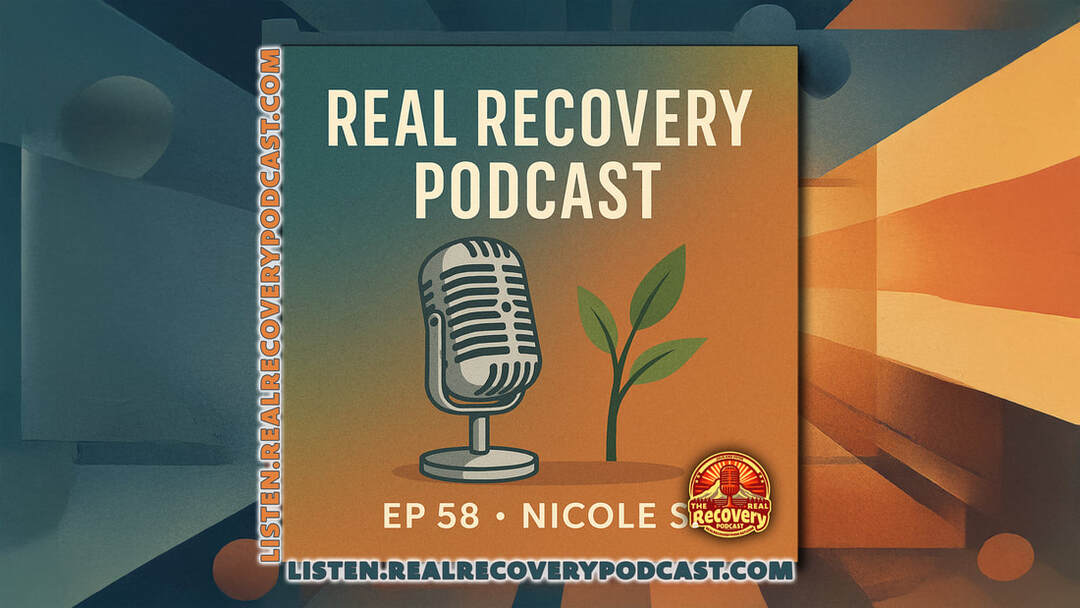  prison to purpose recovery story, healing from trauma and addiction, Nicole S. Real Recovery Podcast, Quest Center for Integrative Health, women in recovery stories