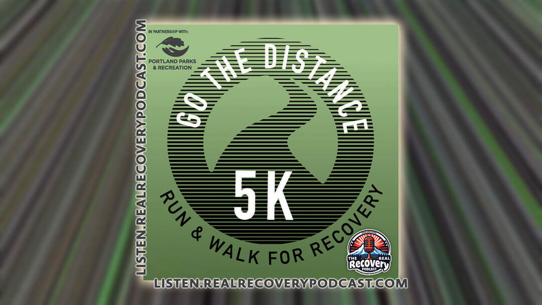GTD Go the Distance 5K, recovery through fitness podcast, community recovery stories, 5K run walk for sobriety, fitness in addiction recovery