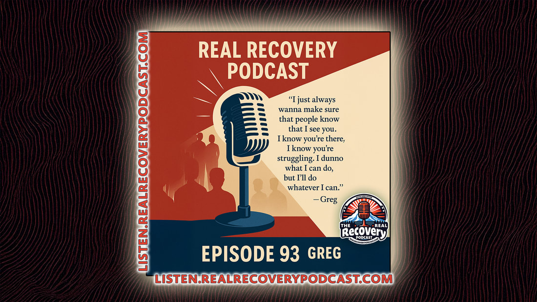 RRP Episode 93 – The Heart of Recovery: Gregg on Community, Compassion, and Connection