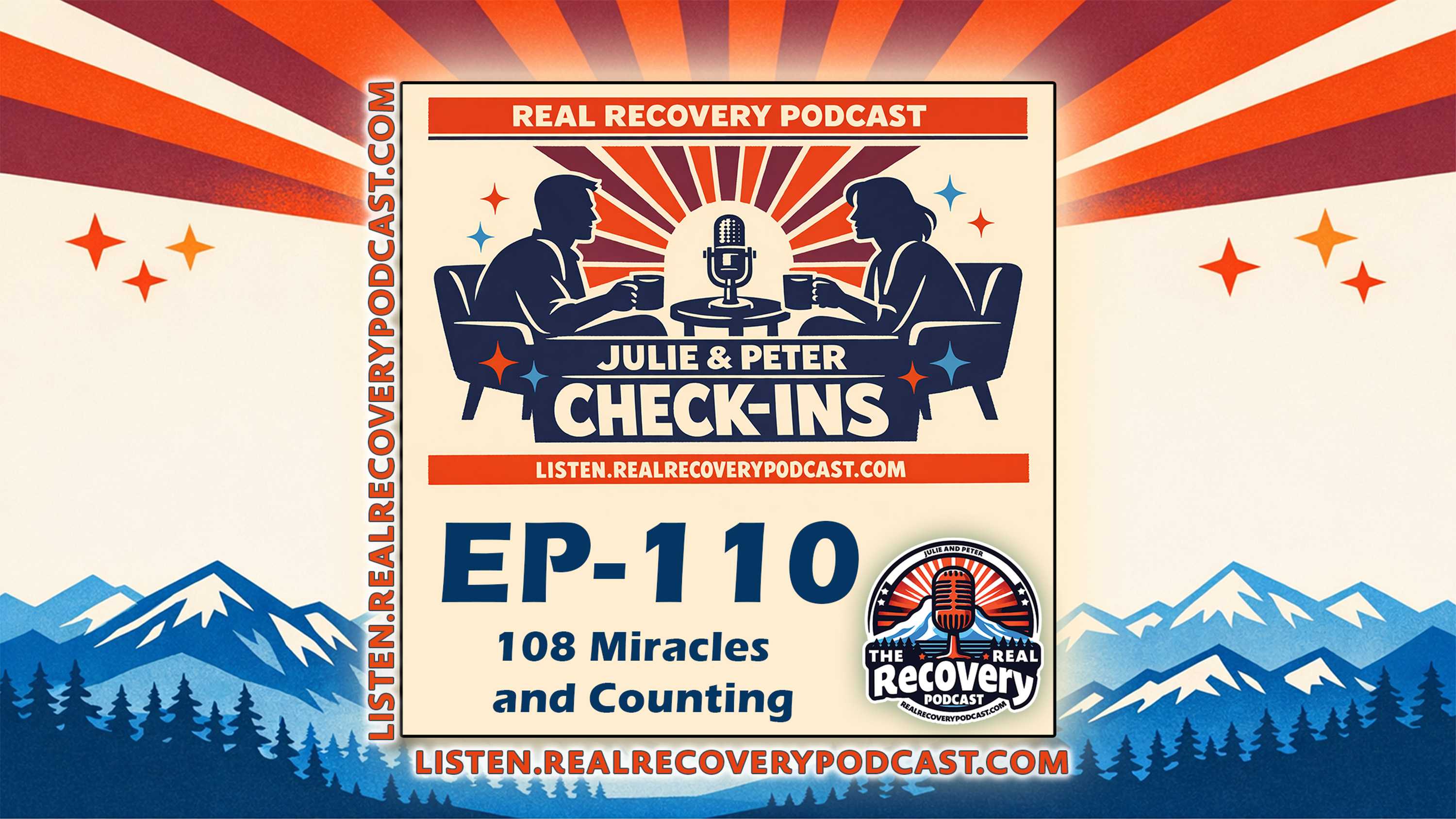 RRP 110 — Host Check-In: 108 Miracles and Counting