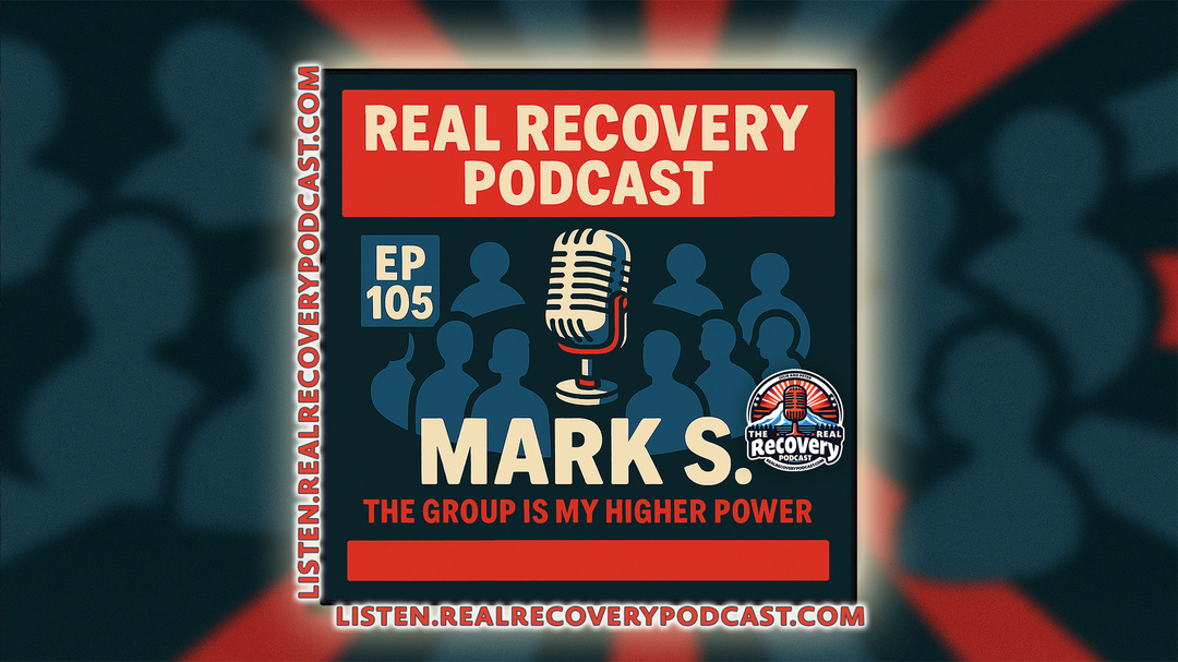 Mark S., a recovery advocate with over two years of sobriety, joins hosts Julie and Peter on Episode 105 of the Real Recovery Podcast to share his journey from a Pentecostal upbringing and decades of addiction to finding sobriety as an atheist through the group of Alcoholics Anonymous.