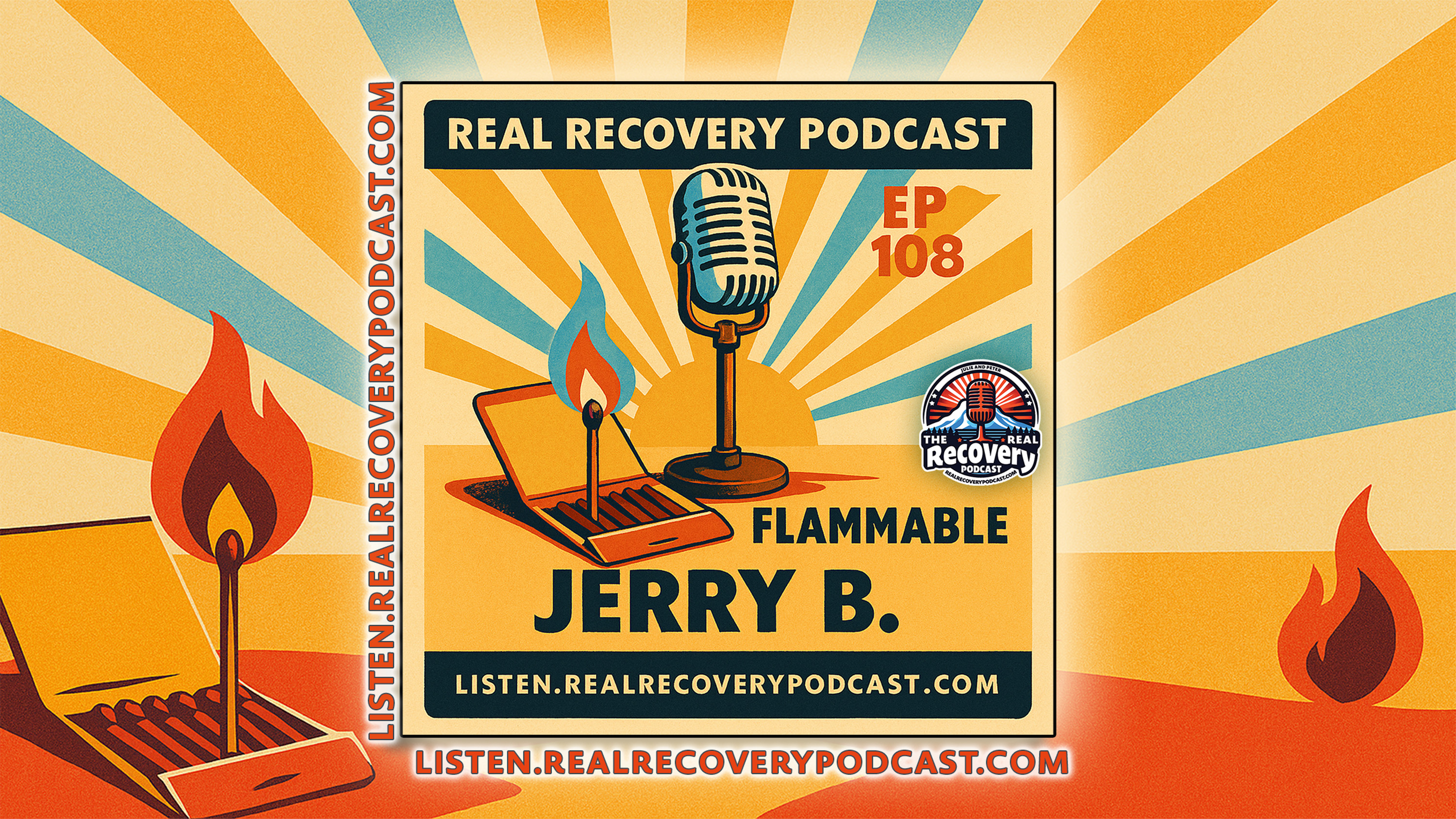 RRP 108 — Jerry B.
Flammable: What It Really Means to Be Sober Without Being in Recovery