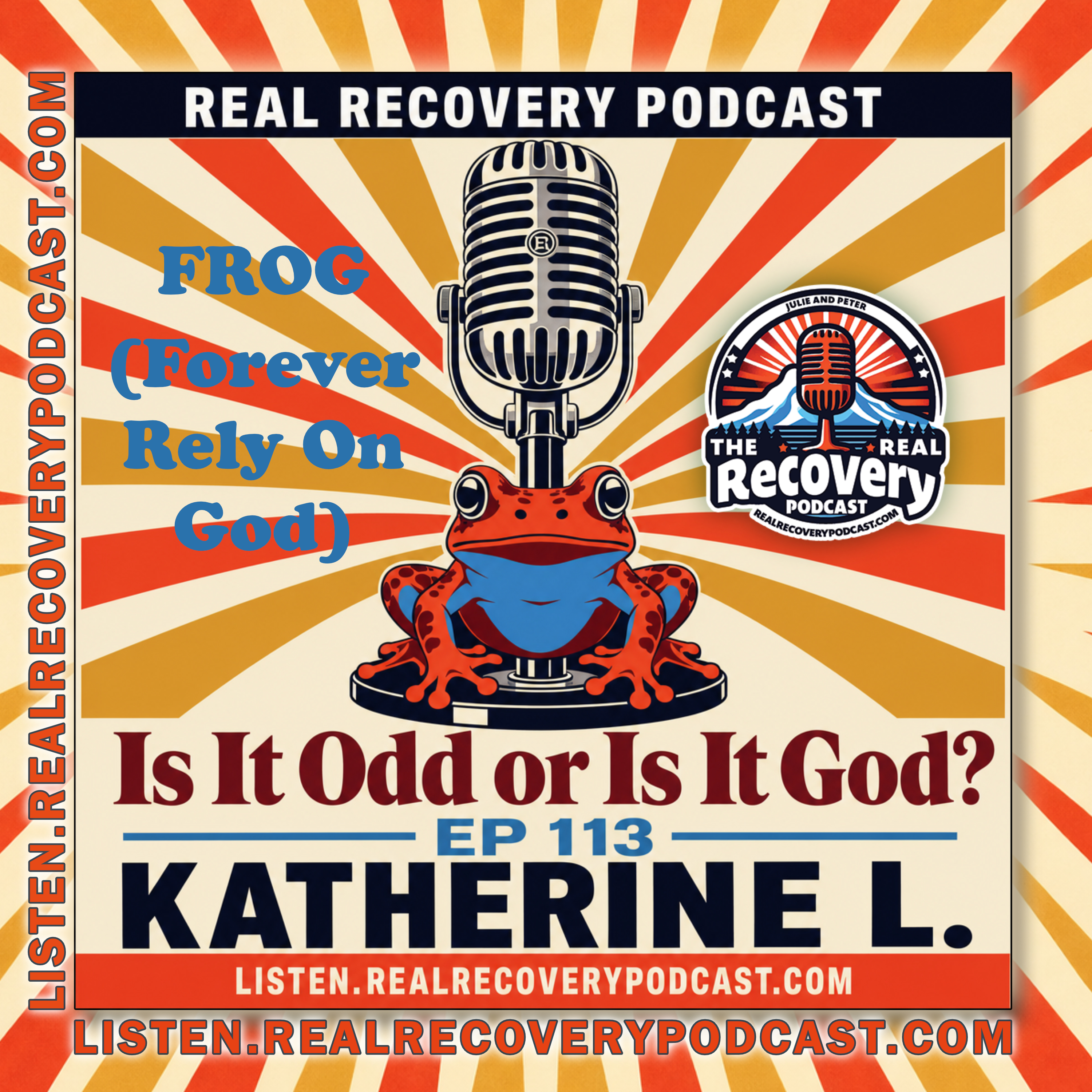 RRP 113 — Kathryn L.: Is It Odd or Is It God? Recovery, Spirituality, and the Long Road to Portland