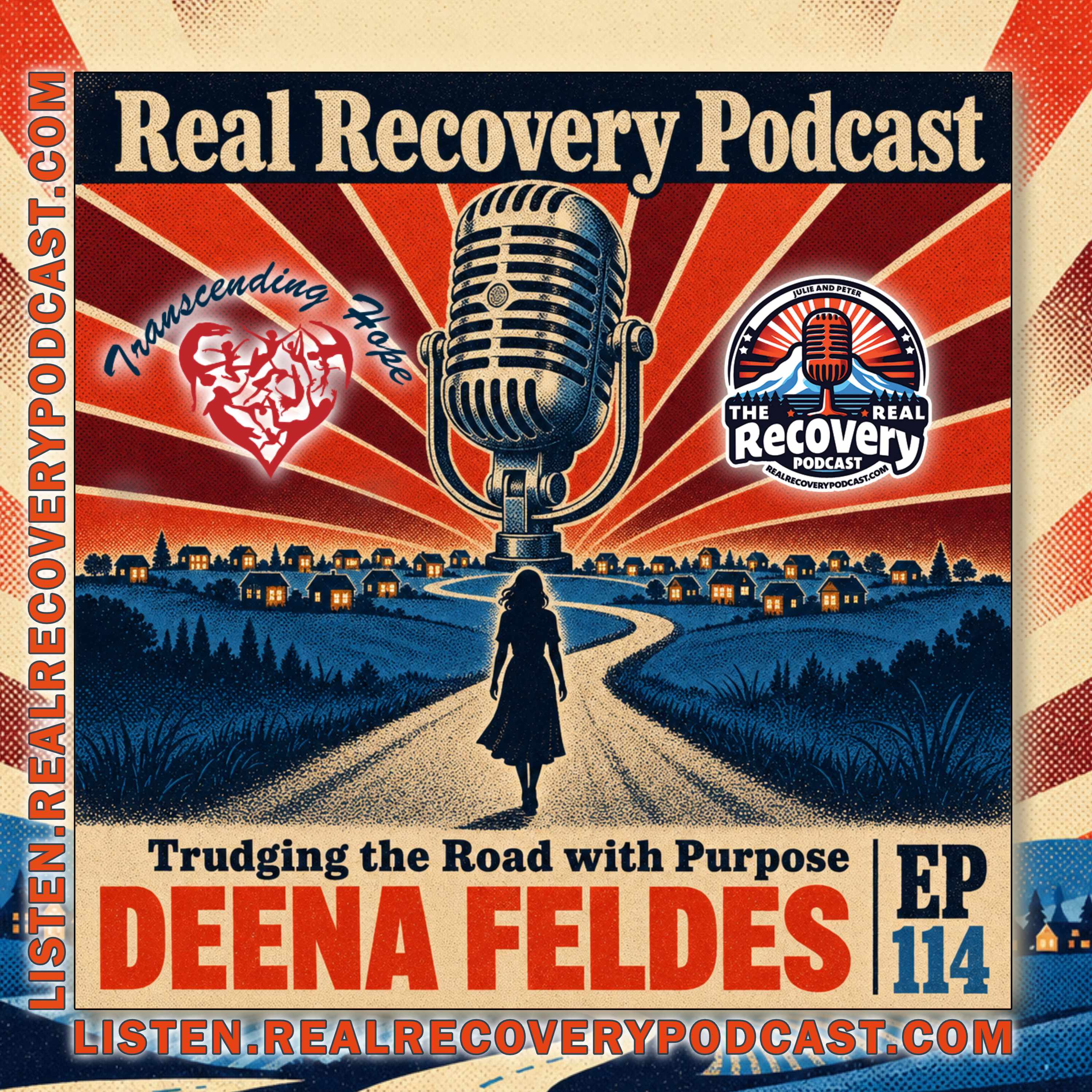 RRP 114 — Deena Feldes: Trudging the Road with Purpose — From Prison to 30 Locations of Hope